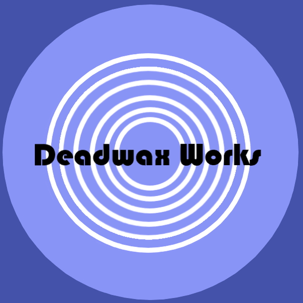 Dead Wax Works
